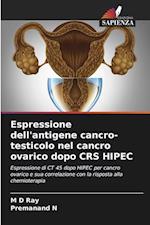 Espressione dell'antigene cancro-testicolo nel cancro ovarico dopo CRS HIPEC