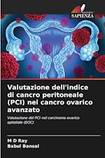 Valutazione dell'indice di cancro peritoneale (PCI) nel cancro ovarico avanzato