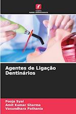 Agentes de Ligação Dentinários