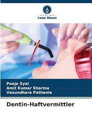 Dentin-Haftvermittler