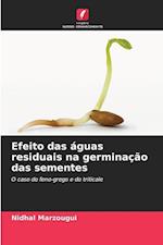 Efeito das águas residuais na germinação das sementes