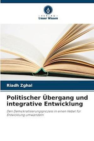 Politischer Übergang und integrative Entwicklung