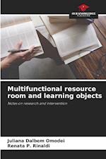 Multifunctional resource room and learning objects
