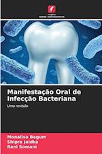 Manifestação Oral de Infecção Bacteriana