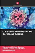 O Sistema Imunitário, Da Defesa ao Ataque
