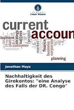 Nachhaltigkeit des Girokontos: "eine Analyse des Falls der DR. Congo"