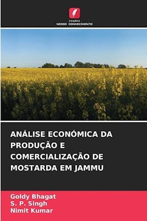 ANÁLISE ECONÓMICA DA PRODUÇÃO E COMERCIALIZAÇÃO DE MOSTARDA EM JAMMU