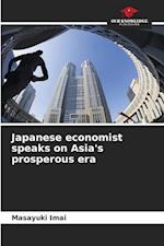 Japanese economist speaks on Asia's prosperous era