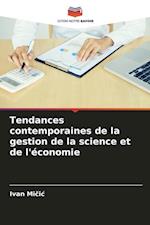 Tendances contemporaines de la gestion de la science et de l'économie