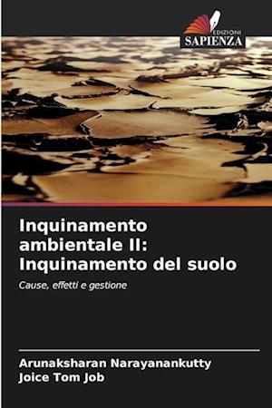 Inquinamento ambientale II: Inquinamento del suolo