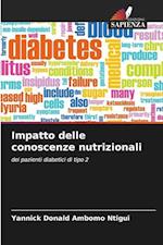 Impatto delle conoscenze nutrizionali