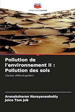 Pollution de l'environnement II : Pollution des sols