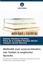 Methodik zum Leseverständnis von Texten in englischer Sprache