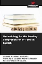 Methodology for the Reading Comprehension of Texts in English