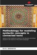 Methodology for modeling syntactic concepts in connected texts