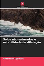 Solos não saturados e estabilidade de dilatação