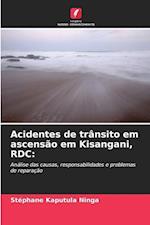 Acidentes de trânsito em ascensão em Kisangani, RDC: