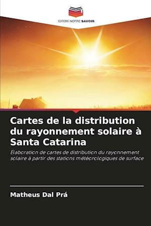 Cartes de la distribution du rayonnement solaire à Santa Catarina