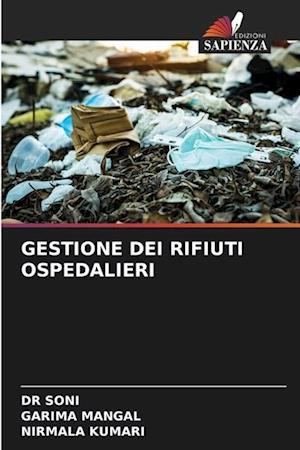 GESTIONE DEI RIFIUTI OSPEDALIERI