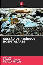 GESTÃO DE RESÍDUOS HOSPITALARES