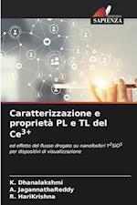 Caratterizzazione e proprietà PL e TL del Ce3+