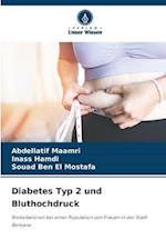 Diabetes Typ 2 und Bluthochdruck