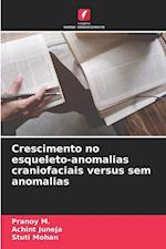 Crescimento no esqueleto-anomalias craniofaciais versus sem anomalias