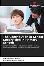 The Contribution of School Supervision in Primary Schools