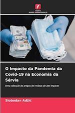 O Impacto da Pandemia da Covid-19 na Economia da Sérvia