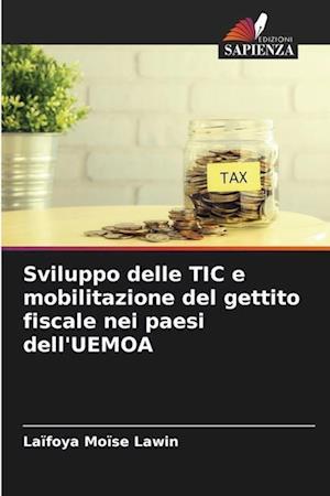 Sviluppo delle TIC e mobilitazione del gettito fiscale nei paesi dell'UEMOA