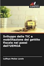 Sviluppo delle TIC e mobilitazione del gettito fiscale nei paesi dell'UEMOA