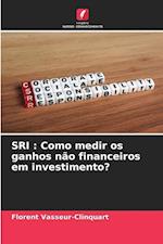 SRI : Como medir os ganhos não financeiros em investimento?