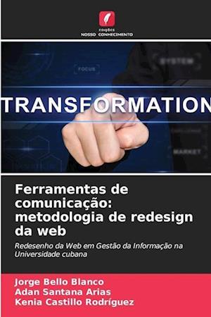 Ferramentas de comunicação: metodologia de redesign da web