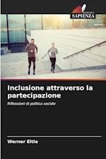 Inclusione attraverso la partecipazione