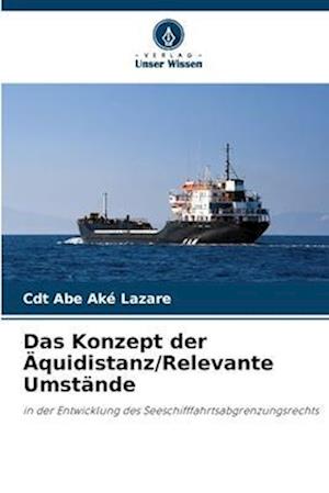 Das Konzept der Äquidistanz/Relevante Umstände