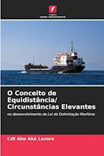 O Conceito de Equidistância/ Circunstâncias Elevantes