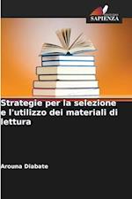 Strategie per la selezione e l'utilizzo dei materiali di lettura