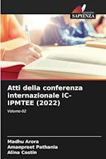 Atti della conferenza internazionale IC-IPMTEE (2022)