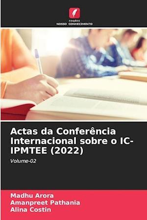 Actas da Conferência Internacional sobre o IC-IPMTEE (2022)