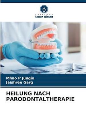 HEILUNG NACH PARODONTALTHERAPIE