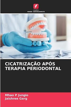 CICATRIZAÇÃO APÓS TERAPIA PERIODONTAL