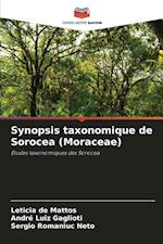 Synopsis taxonomique de Sorocea (Moraceae)