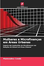 Mulheres e Microfinanças em Áreas Urbanas