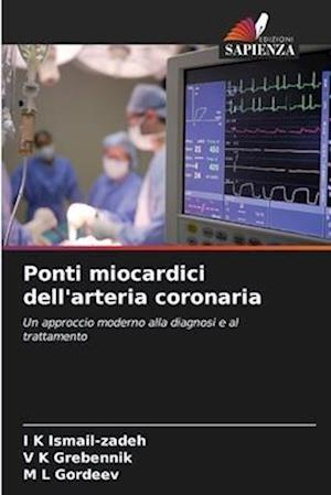 Ponti miocardici dell'arteria coronaria