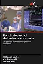 Ponti miocardici dell'arteria coronaria