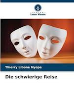 Die schwierige Reise