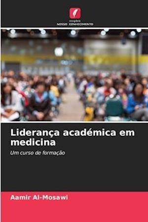 Liderança académica em medicina