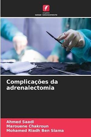 Complicações da adrenalectomia