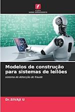 Modelos de construção para sistemas de leilões