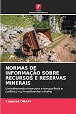 NORMAS DE INFORMAÇÃO SOBRE RECURSOS E RESERVAS MINERAIS